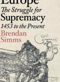 EUROPE: THE STRUGGLE FOR SUPREMACY
