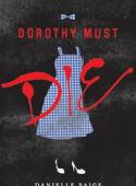 DOROTHY MUST DIE