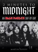 2 Minutes to Midnight: An Iron Maiden Day-by-Day