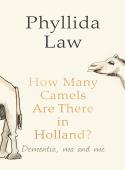 HOW MANY CAMELS ARE THERE IN HOLLAND?
