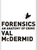 Forensics: An Anatomy of Crime