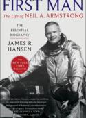 FIRST MAN: The Life of Neil A. Armstrong